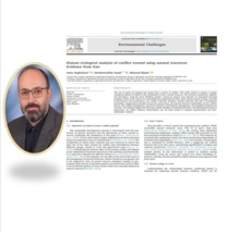 چاپ مقاله با عنوان: Human ecological analysis of conflict toward using natural resources: Evidence from Iran